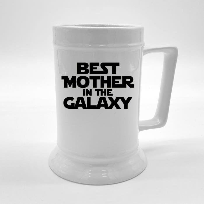 Best Mother In The Galaxy Front & Back Beer Stein