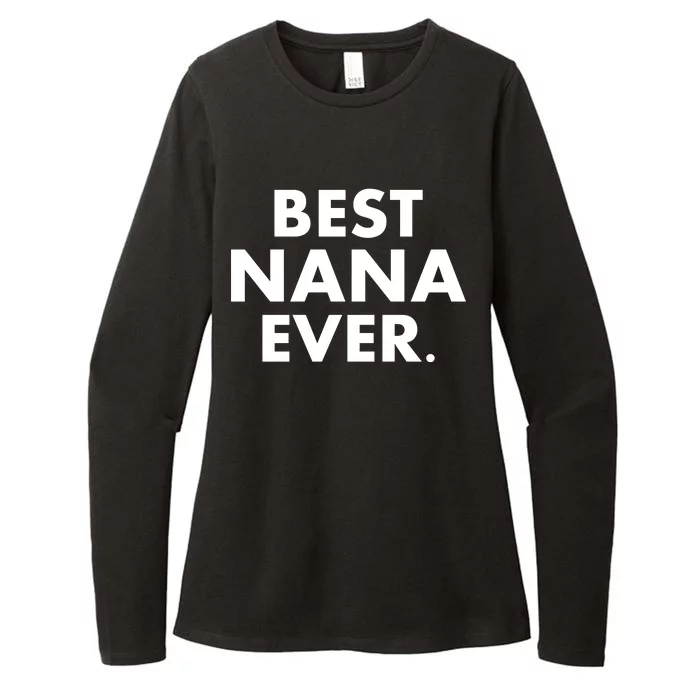 Best Nana Ever Womens CVC Long Sleeve Shirt