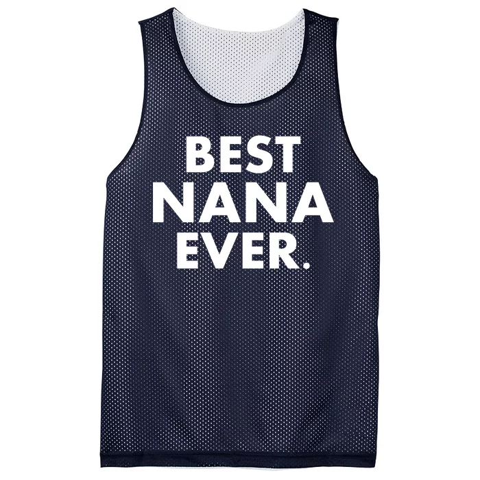 Best Nana Ever Mesh Reversible Basketball Jersey Tank