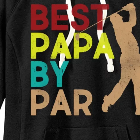 Best Papa By Par Women's Fleece Hoodie