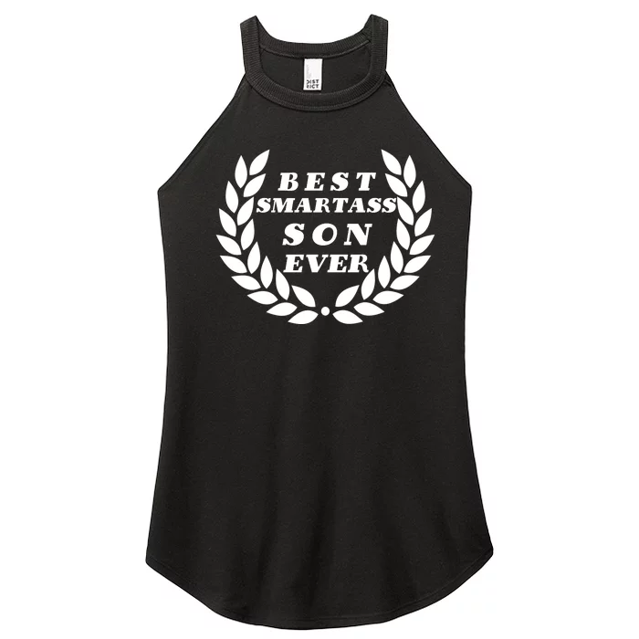 Best Smartass Son Ever Women’s Perfect Tri Rocker Tank