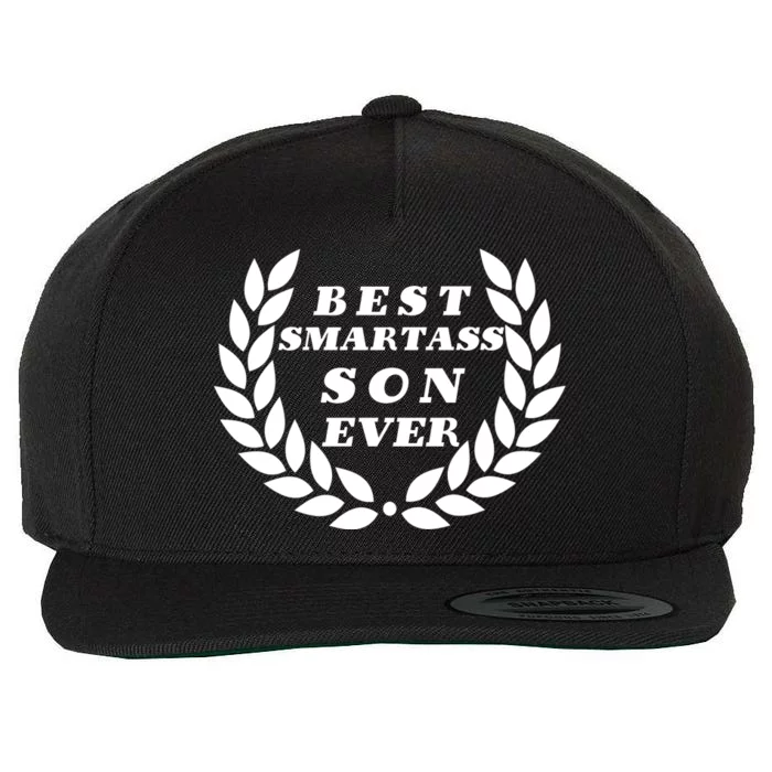 Best Smartass Son Ever Wool Snapback Cap