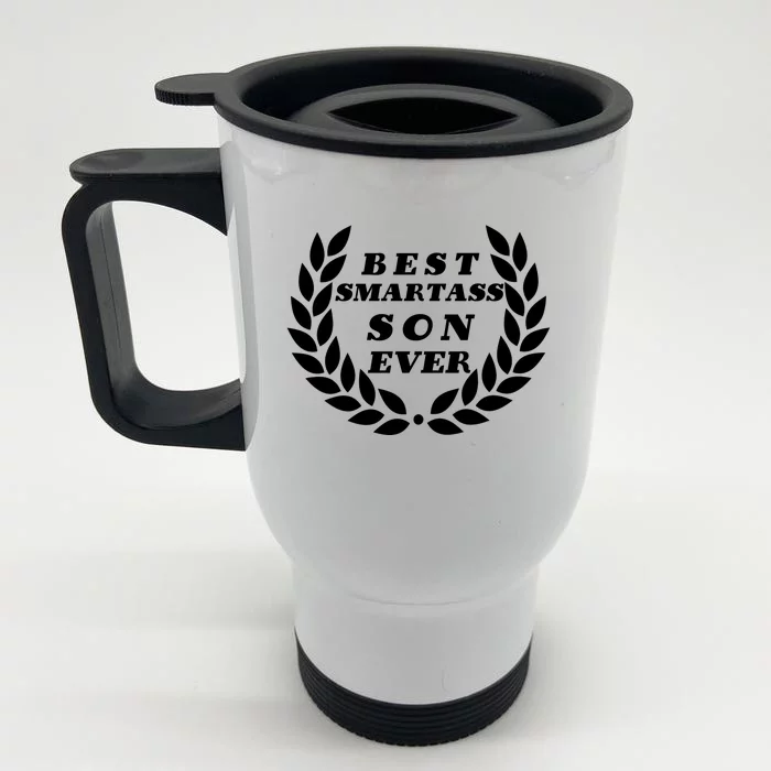 Best Smartass Son Ever Front & Back Stainless Steel Travel Mug