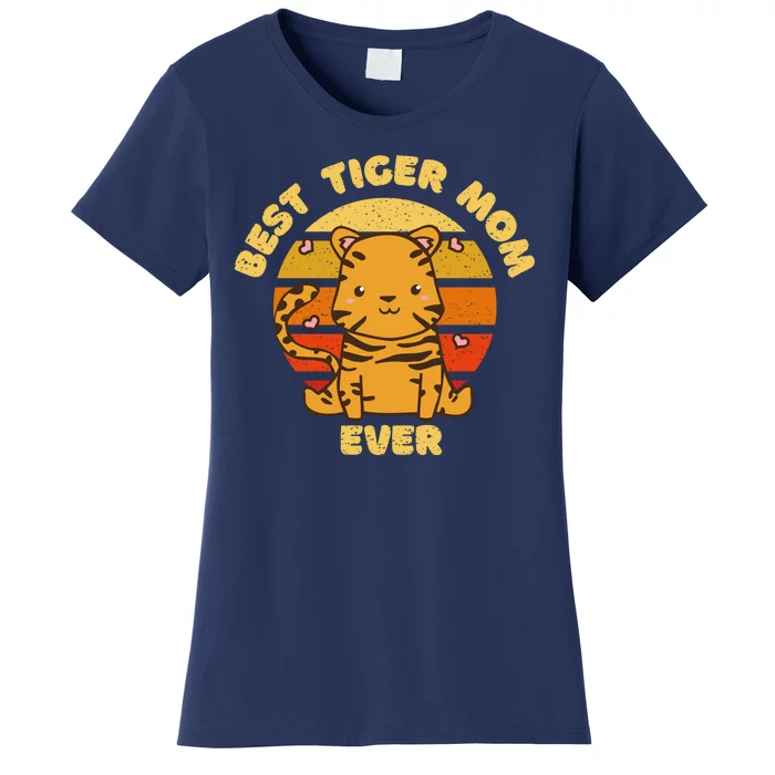 Best Tiger Mom Ever Women's T-Shirt