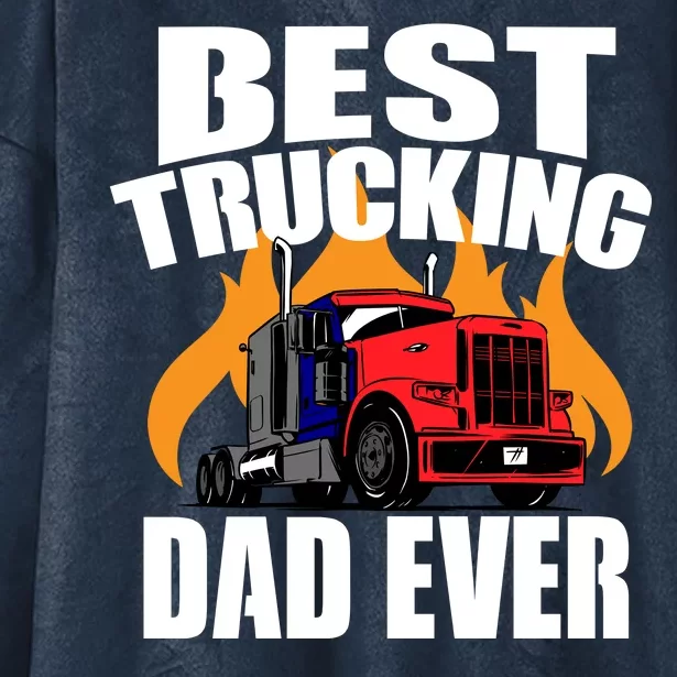 Best Trucking Dad Ever Hooded Wearable Blanket