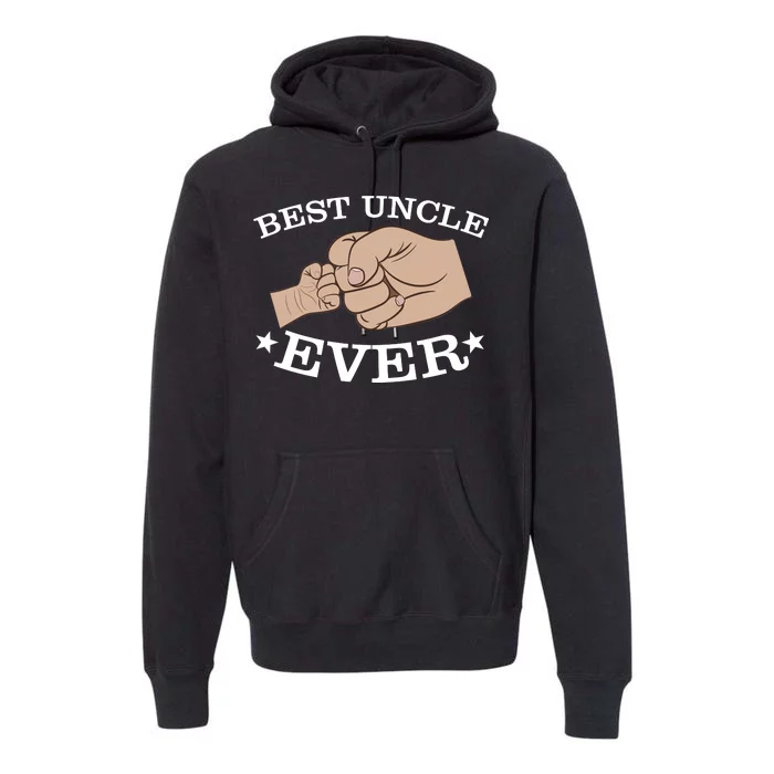 Best Uncle Ever Fist Bump Premium Hoodie