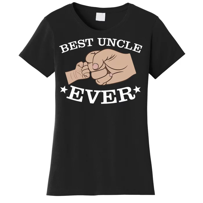 Best Uncle Ever Fist Bump Women's T-Shirt