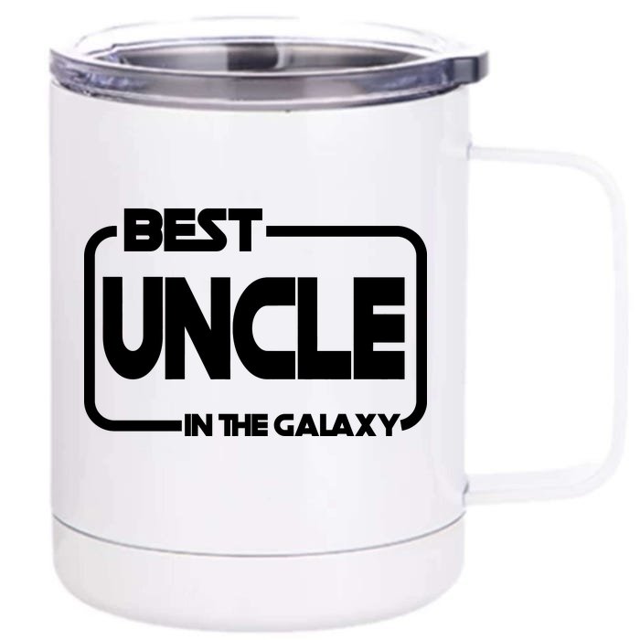 Best Uncle In The Galaxy Funny Front & Back 12oz Stainless Steel Tumbler Cup