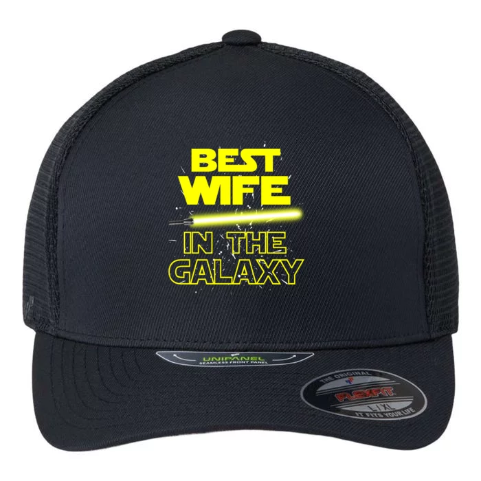 Best Wife In The Galaxy Flexfit Unipanel Trucker Cap