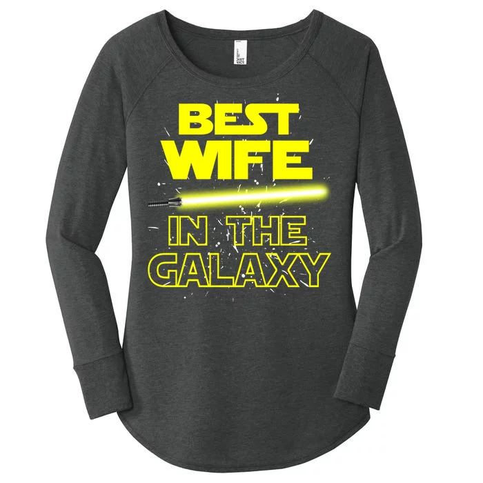 Best Wife In The Galaxy Women's Perfect Tri Tunic Long Sleeve Shirt