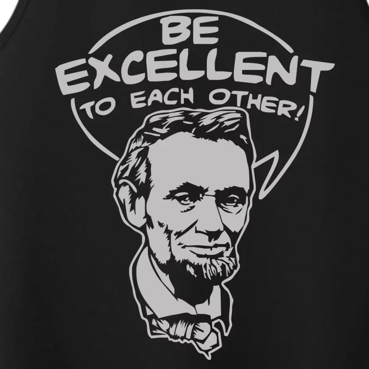 Be Excellent To Each Other Performance Tank