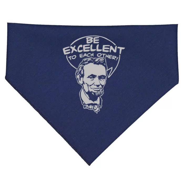 Be Excellent To Each Other USA-Made Doggie Bandana