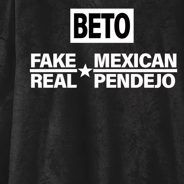 Beto Fake Mexican Real Pendejo Hooded Wearable Blanket