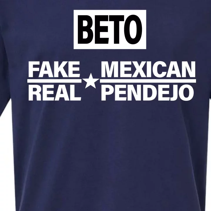 Beto Fake Mexican Real Pendejo Sueded Cloud Jersey T-Shirt