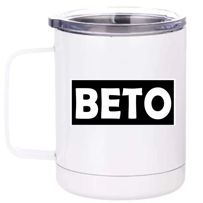 Beto For President Simple Logo Front & Back 12oz Stainless Steel Tumbler Cup