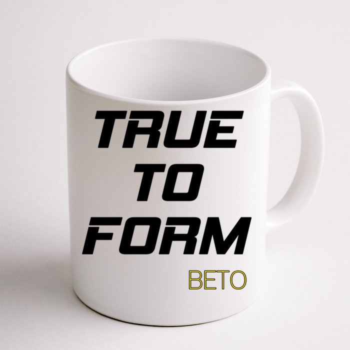 Beto True to Form Front & Back Coffee Mug