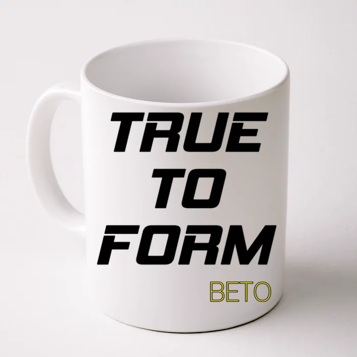 Beto True to Form Front & Back Coffee Mug