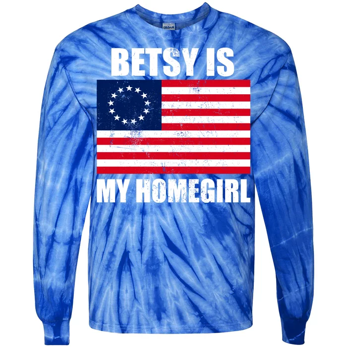 Betsy Is My Homegirl Tie-Dye Long Sleeve Shirt