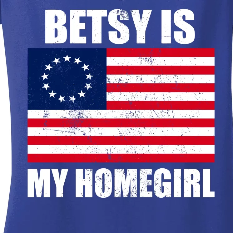 Betsy Is My Homegirl Women's V-Neck T-Shirt