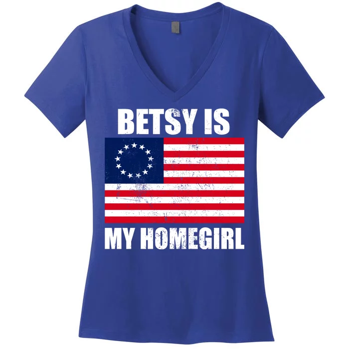 Betsy Is My Homegirl Women's V-Neck T-Shirt