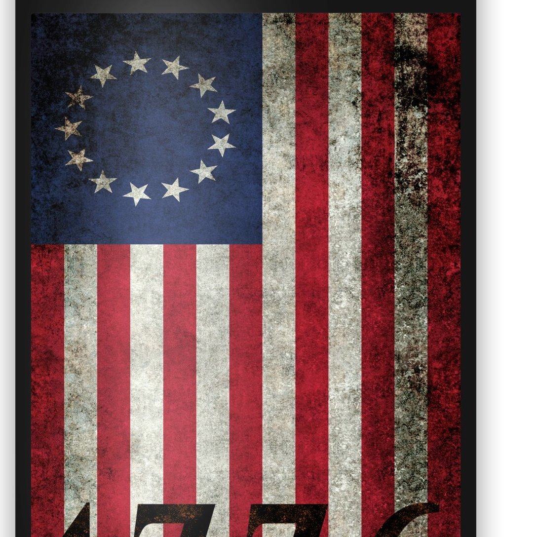 Betsy Ross 1776 13 State Original Colonies Flag Poster Teeshirtpalace