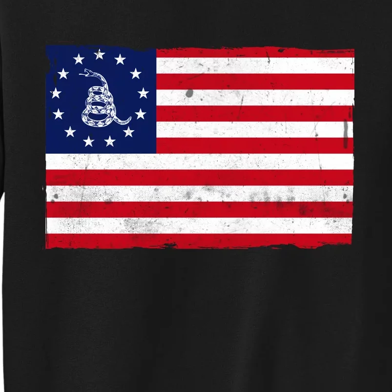 Betsy Ross Don't Tread On Me Flag Tall Sweatshirt