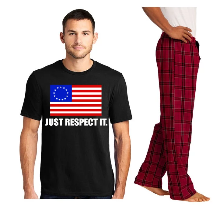 Betsy Ross Flag Just Respect It Pajama Set