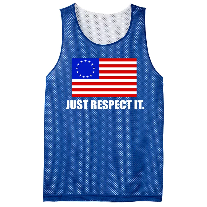 Betsy Ross Flag Just Respect It Mesh Reversible Basketball Jersey Tank