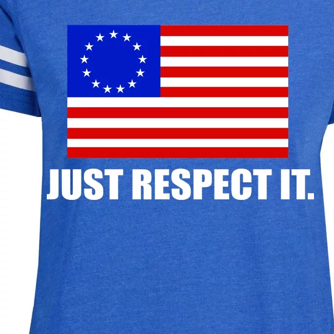 Betsy Ross Flag Just Respect It Enza Ladies Jersey Football T-Shirt