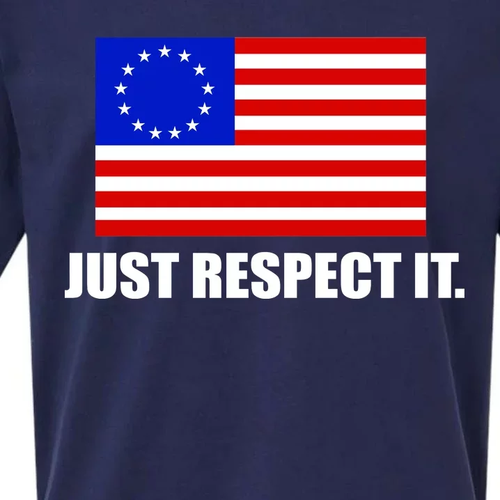 Betsy Ross Flag Just Respect It Sueded Cloud Jersey T-Shirt