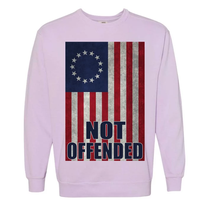 Betsy Ross Flag Not Offended 13 Stars For Protesters Garment-Dyed Sweatshirt