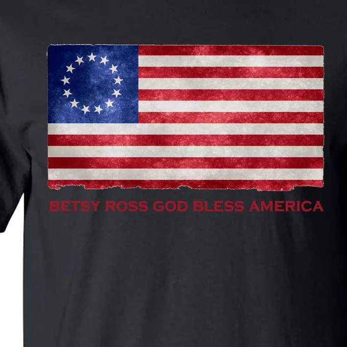 Betsy Ross God Bless America Tall T-Shirt