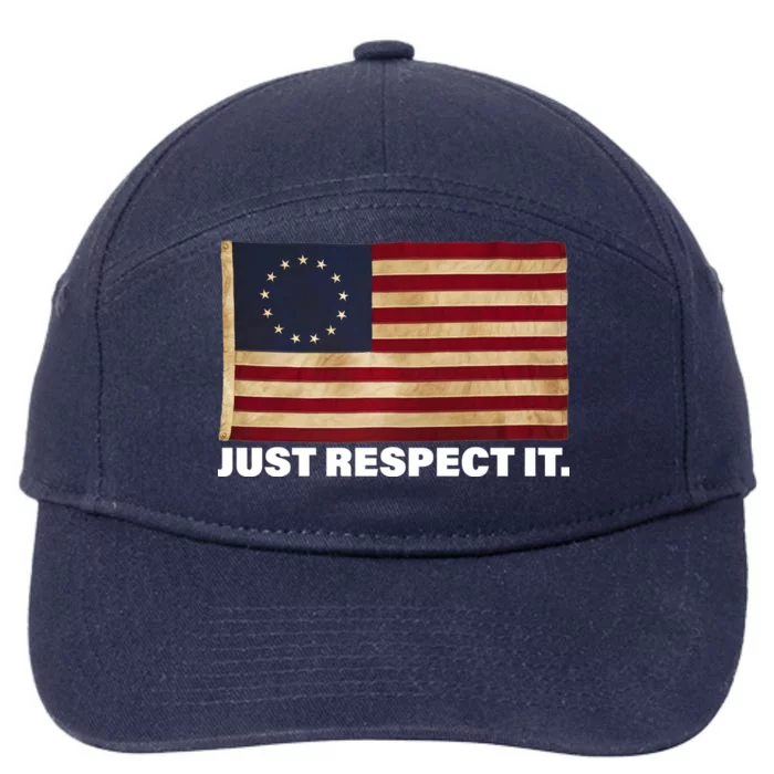 Betsy Ross Original Colonies Just Respect It 7-Panel Snapback Hat