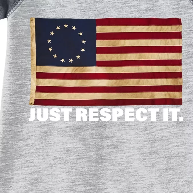 Betsy Ross Original Colonies Just Respect It Infant Baby Jersey Bodysuit