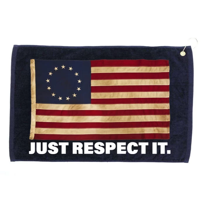 Betsy Ross Original Colonies Just Respect It Grommeted Golf Towel