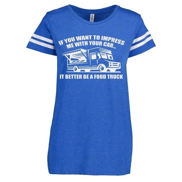 Better Be A Food Truck Enza Ladies Jersey Football T-Shirt