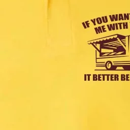 Better Be A Food Truck Softstyle Adult Sport Polo