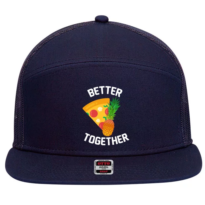 Better Together Pineapple On Pizza 7 Panel Mesh Trucker Snapback Hat