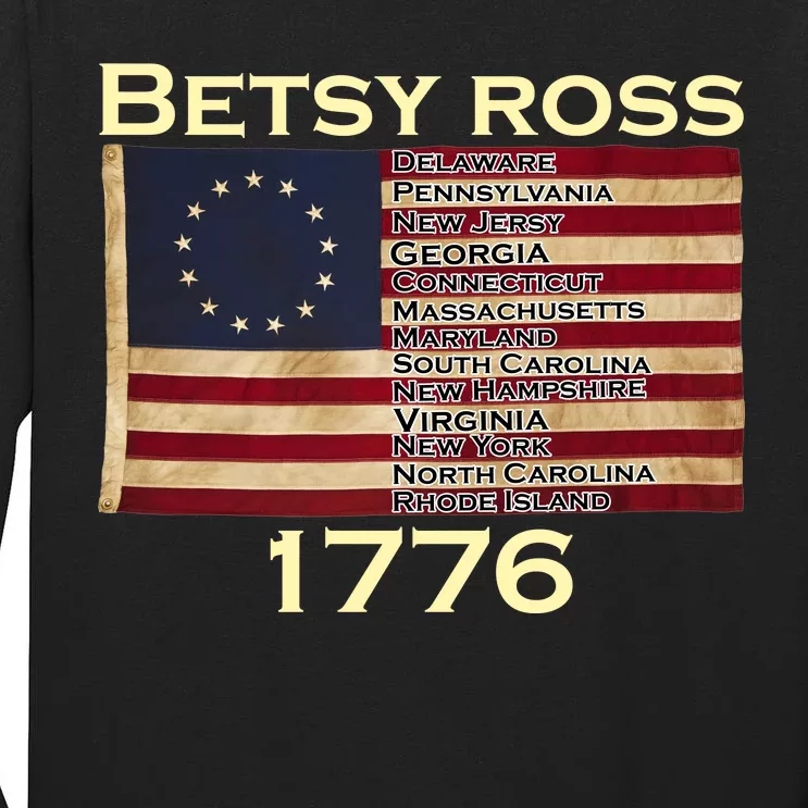 Betty Ross Original Colonies Flag Tall Long Sleeve T-Shirt