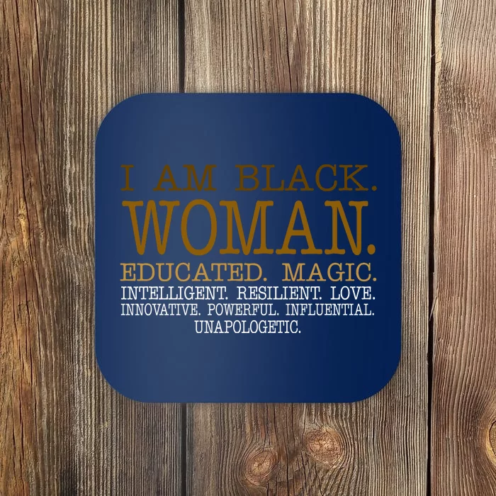 Black Educated Woman Quote Coaster