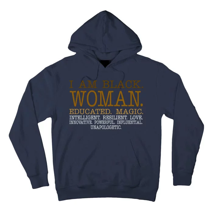 Black Educated Woman Quote Tall Hoodie