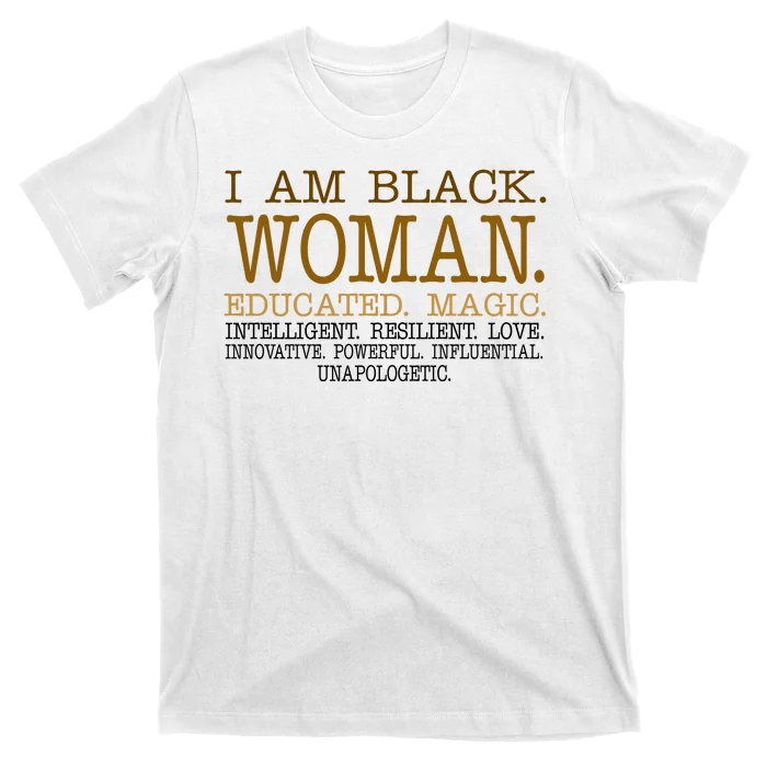 Black Educated Woman Quote T-Shirt