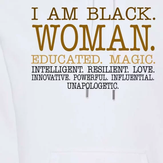 Black Educated Woman Quote Premium Hoodie