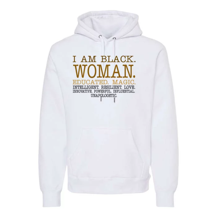 Black Educated Woman Quote Premium Hoodie