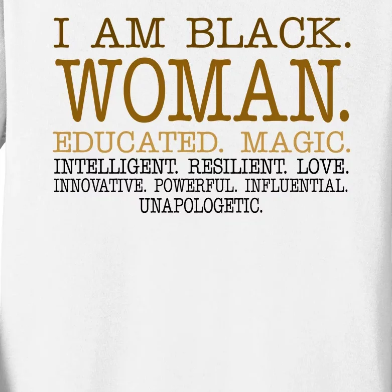 Black Educated Woman Quote Kids Long Sleeve Shirt