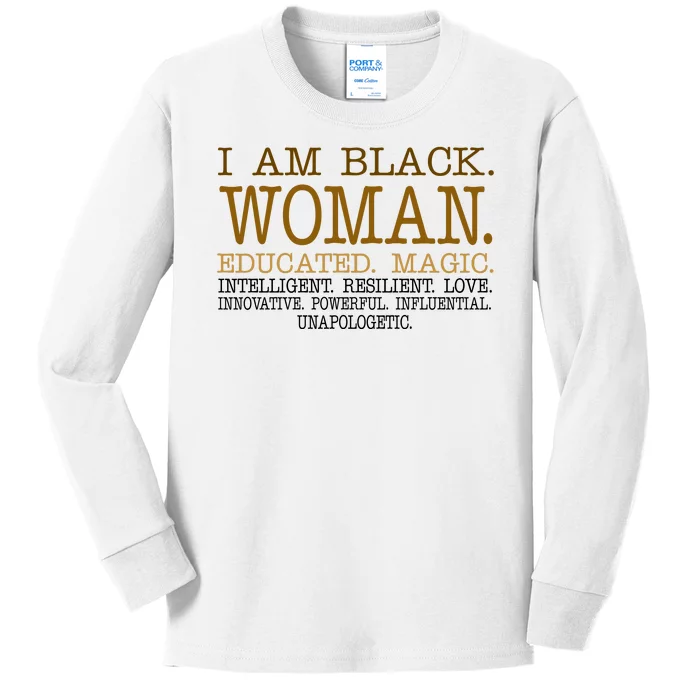 Black Educated Woman Quote Kids Long Sleeve Shirt