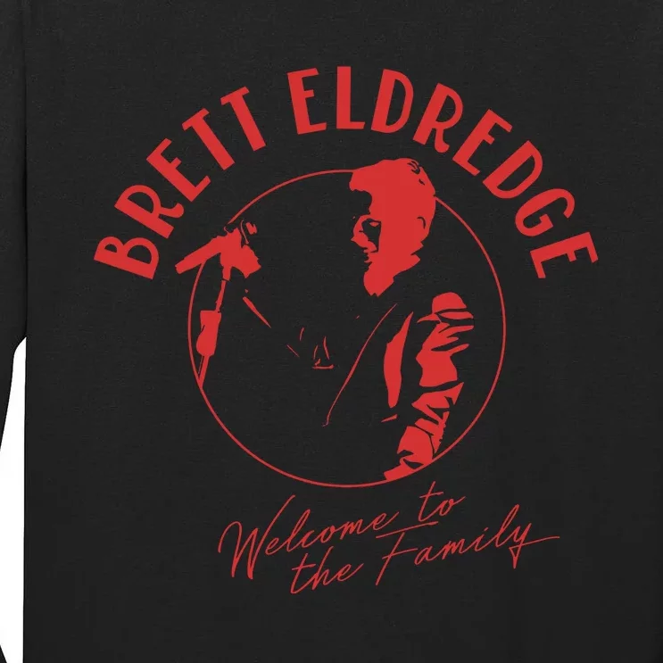 Brett Eldredge Welcome To The Family Tall Long Sleeve T-Shirt