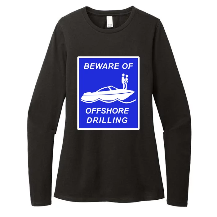 Beware Of Offshore Drilling Funny Boat Womens CVC Long Sleeve Shirt