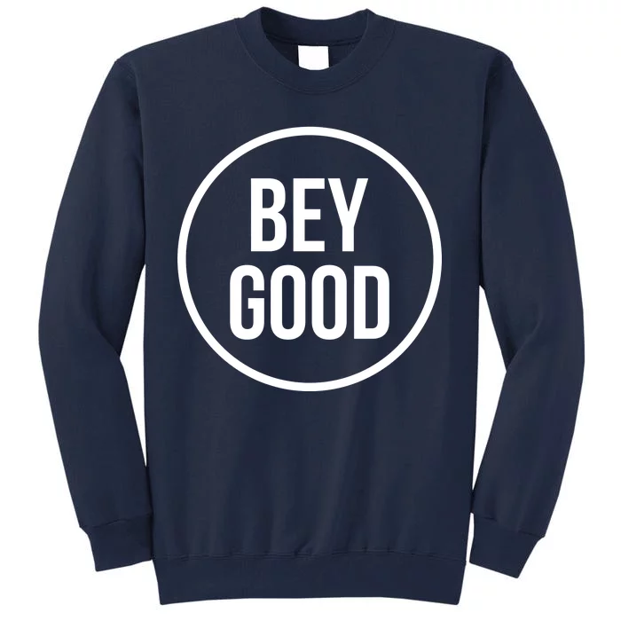 Bey Good Circle Logo Tall Sweatshirt