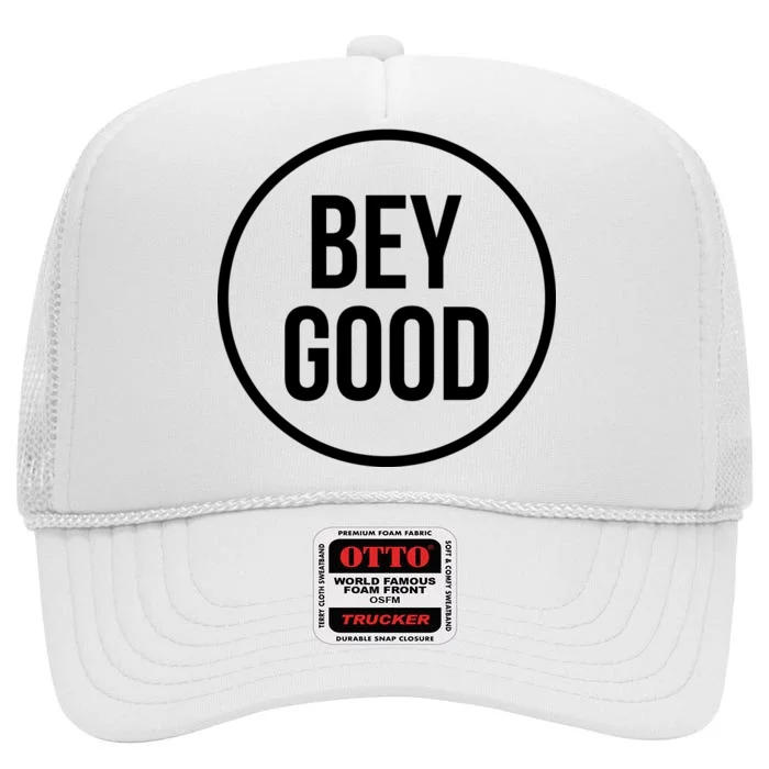 Bey Good Circle Logo High Crown Mesh Trucker Hat